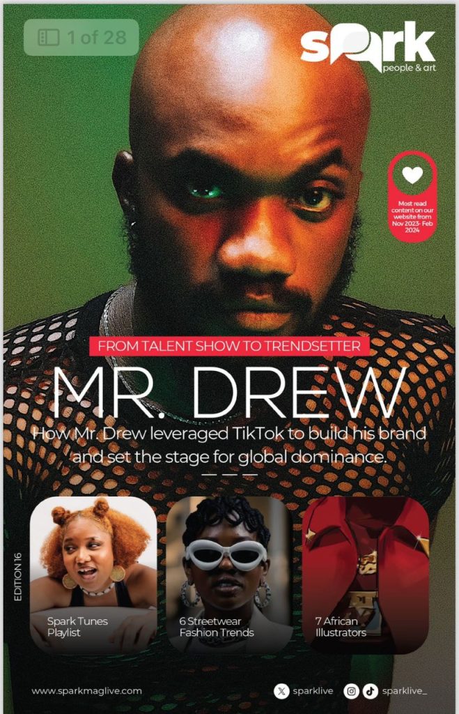 Spark edITION 16 features Ghanaian superstar Mr Drew on the front cover as well as fashion, music and art content.